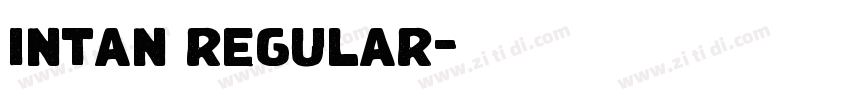 intan regular字体转换